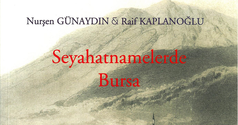 Seyahatnamelerde Bursa 